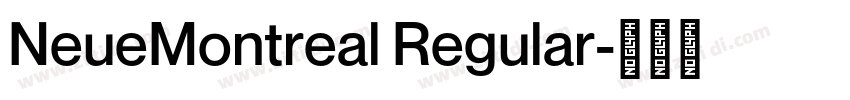 NeueMontreal Regular字体转换